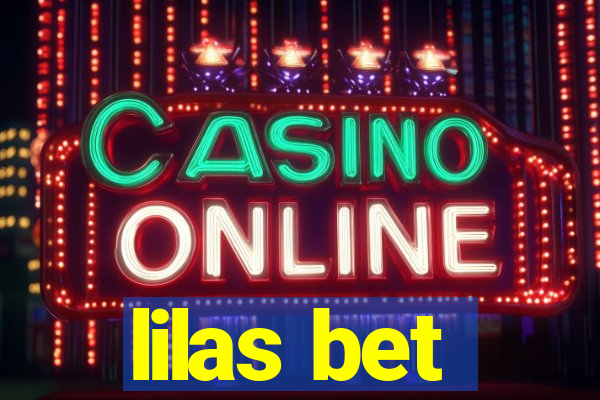 lilas bet